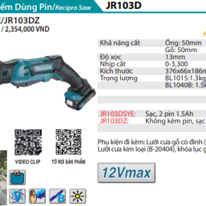 Máy cưa kiếm dùng pin Makita JR103DZ Máy cưa kiếm dùng pin Makita JR103DZ