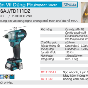 Máy vặn vít dùng pin Makita TD111DSAJ (Sạc nhanh(DC10SB), 2 pin 2.0Ah(BL1021B)) Máy vặn vít dùng pin Makita TD111DSAJ (Sạc nhanh(DC10SB), 2 pin 2.0Ah(BL1021B))