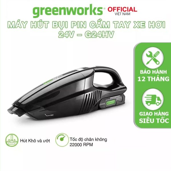 Máy Hút Bụi dùng Pin Cầm Tay Xe Hơi Greenworks 24V – G24HV